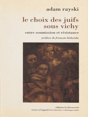 cover image of Le Choix des juifs sous Vichy